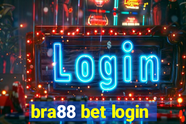 bra88 bet login